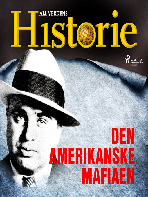 Title details for Den amerikanske mafiaen by All Verdens Historie - Available